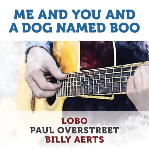 Me and You and a Dog Named Boo (Acoustic)