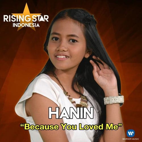 Because You Loved Me (Rising Star Indonesia)