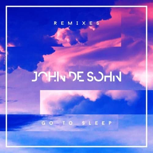 Go to Sleep (Remixes)