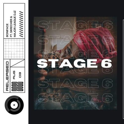 Stage 6 (feat. Skrecher, Major League DJz)
