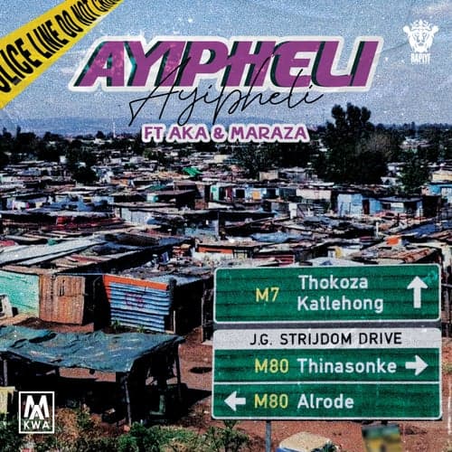 Ayipheli (feat. AKA and Maraza)