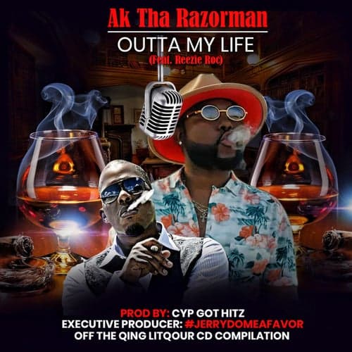 Outta my Life (feat. Reezie Roc)