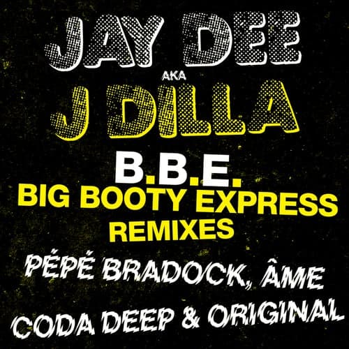 B.B.E. - Big Booty Express (Remixes)