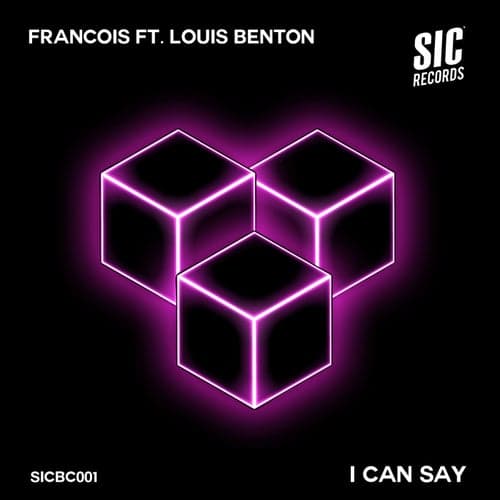 I Can Say EP (feat. Louis Benton)