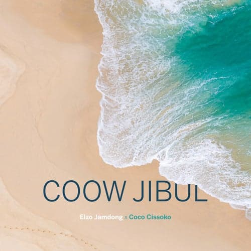 Coow Jibul (feat. Coco Cissoko)