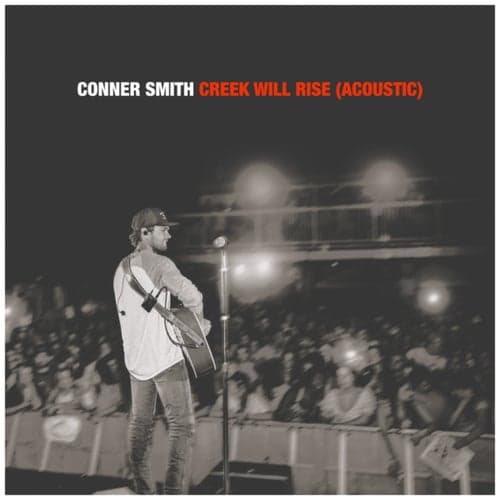 Creek Will Rise (Acoustic)