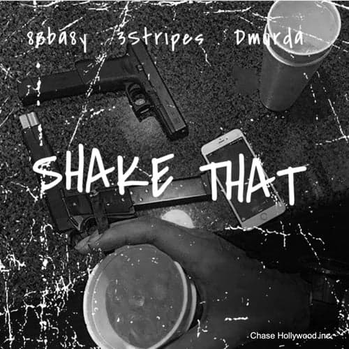 Shake That (feat. 3Stripes & Dmurda)