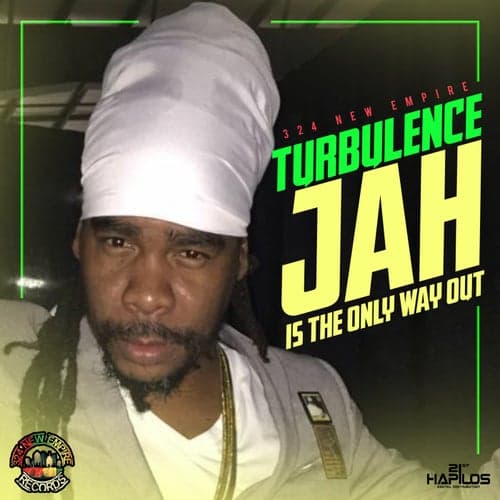 Jah Is the Only Way Out - EP