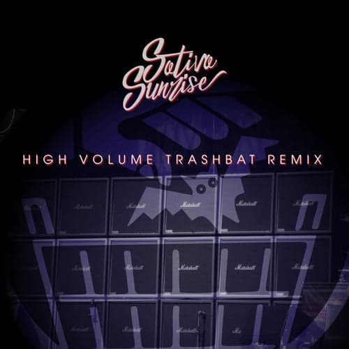 High Volume (Trashbat Remix)