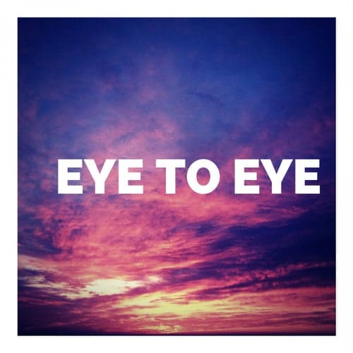 Eye to Eye (Deluxe Version)