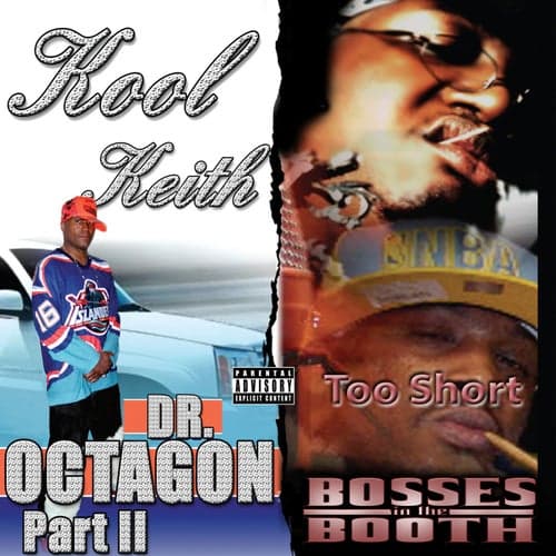 Bosses in the Booth & Dr. Octagon 2 (Deluxe Edition)