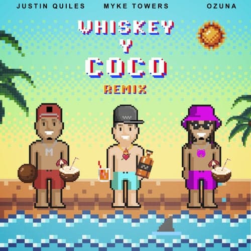 Whiskey y Coco (Remix)