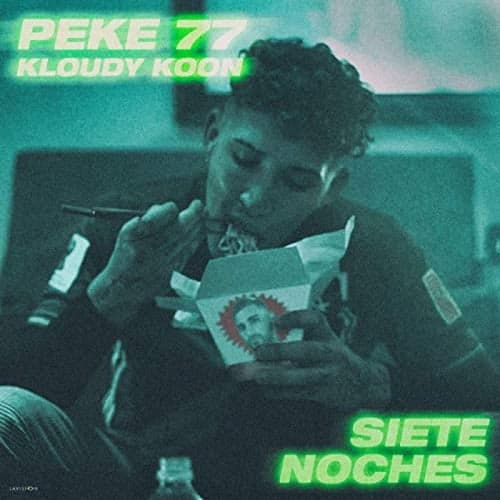 Siete Noches (feat. Kloudy Koon)
