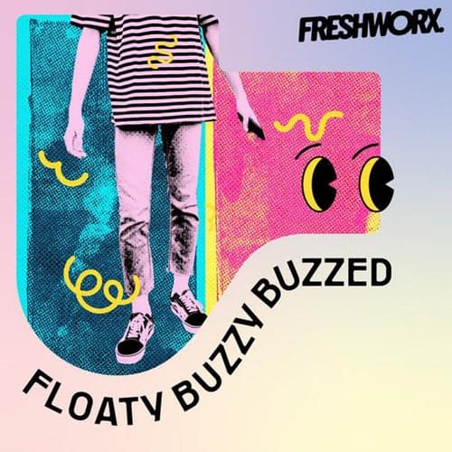 Floaty Buzzy Buzzed