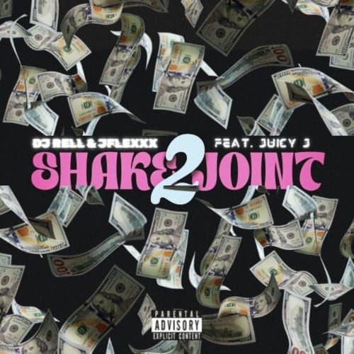Shake Joint 2 (feat. Juicy J)