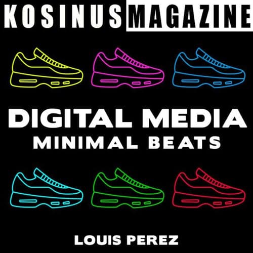 Digital Media - Minimal Beats
