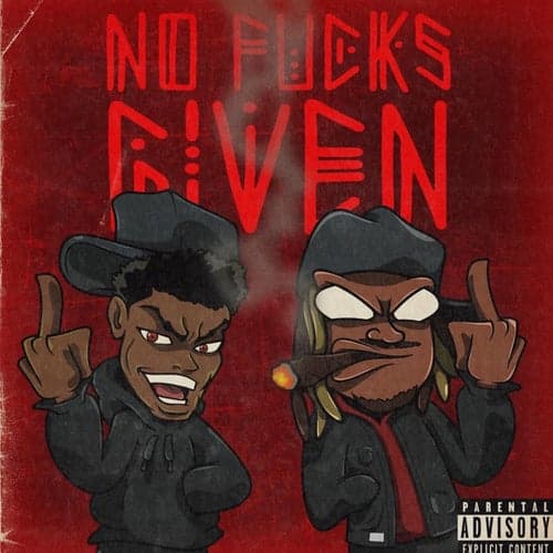 No Fucks Given (feat. CEO Trayle)