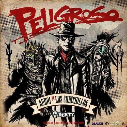 Peligroso (feat. Los Chinchillos) - Single