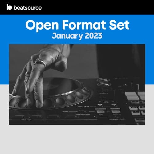 Open Format Set - January 2023 playlist