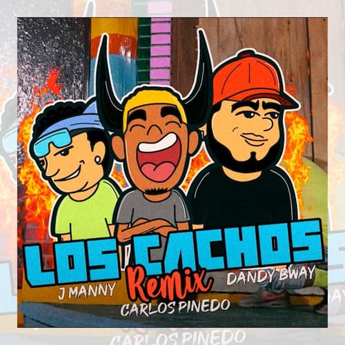 Los Cachos (Remix)