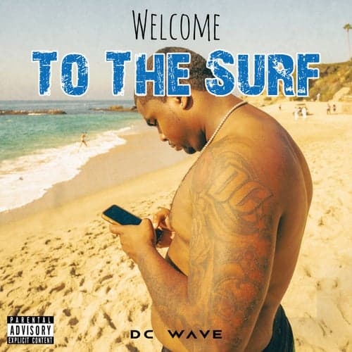 Welcome To The Surf