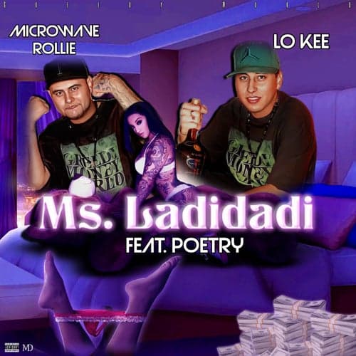 Ms. Ladidadi (feat. Poetry)