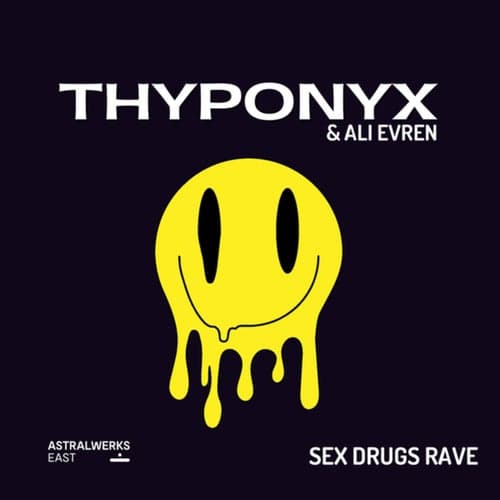 Sex Drugs Rave