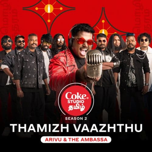 Thamizh Vaazhthu | Coke Studio Tamil