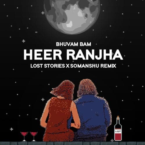 Heer Ranjha (Lost Stories x somanshu Remix)
