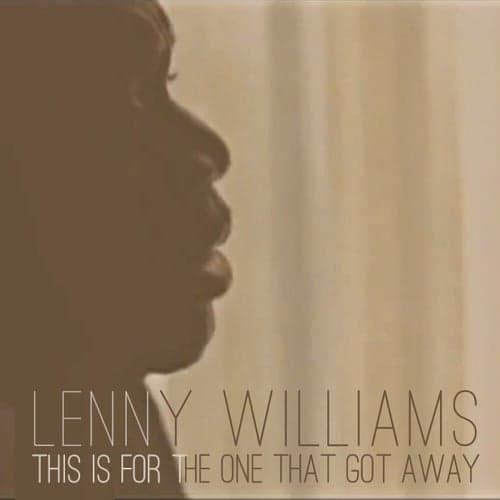 This Is For The One That Got Away - Single