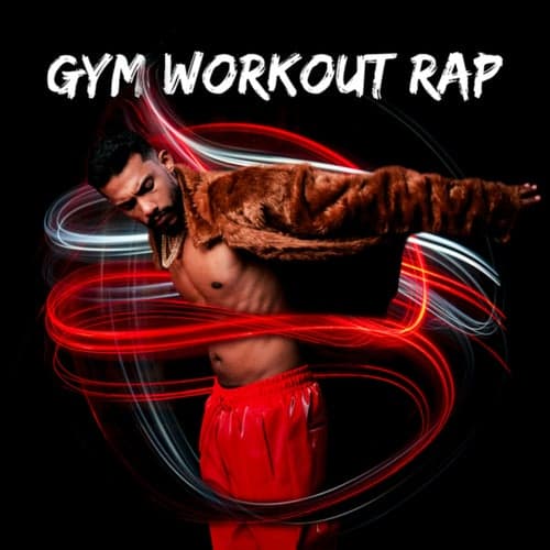 Gym Workout Rap