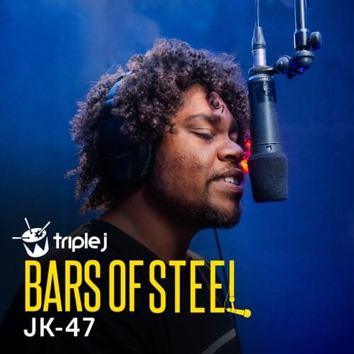 JK-47 (triple j Bars of Steel)