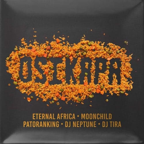 Osikapa (feat. Patoranking, Moonchild Sanelly, DJ Tira, DJ Neptunez)