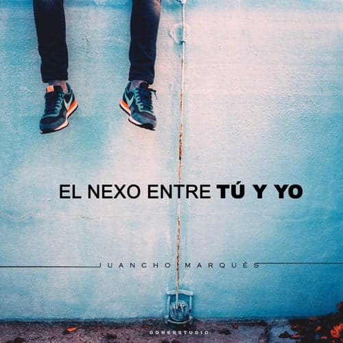 El Nexo Entre Tú y Yo (feat. Gabriel Fernández)