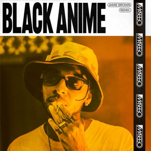 Black Anime (Jamie Brown Remix)