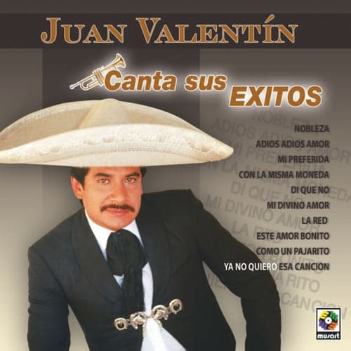 Juan Valentín Canta Sus Éxitos