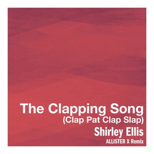 The Clapping Song (Clap Pat Clap Slap) (Silo Remix)