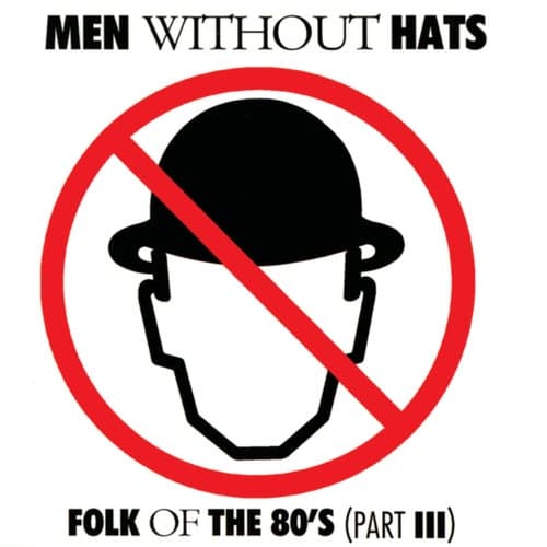 Folk Of The 80's (Pt. III)