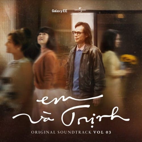 Em Và Trịnh (Original Soundtrack/ Vol.3)