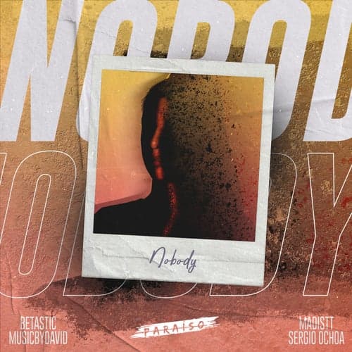 Nobody (feat. Sergio Ochoa)