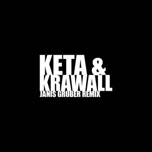 KETA UND KRAWALL (Remix)