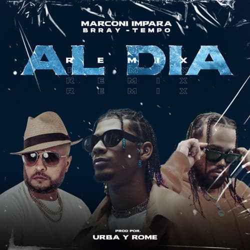 Al Dia (Remix)