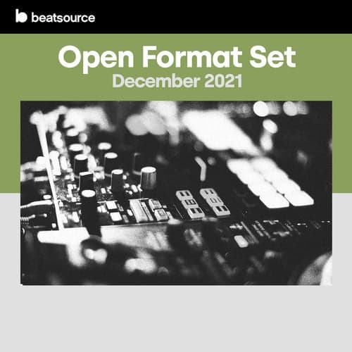 Open Format Set - December 2021 playlist