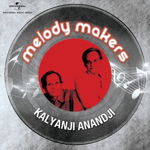 Melody Makers - Kalyanji Anandji