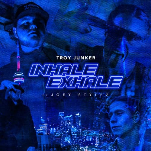 Inhale Exhale (feat. Joey Stylez)