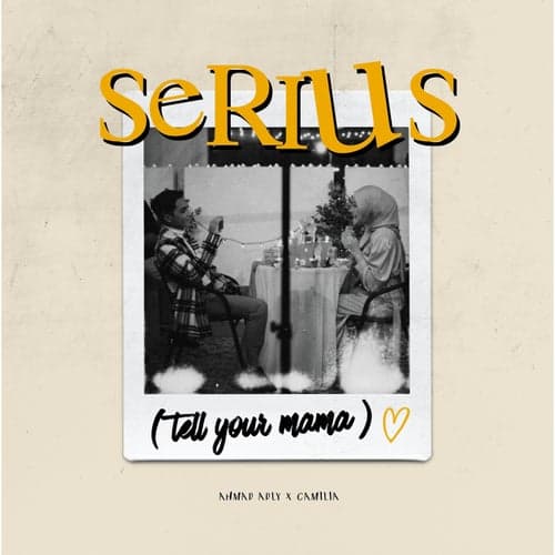Serius (Tell Your Mama)