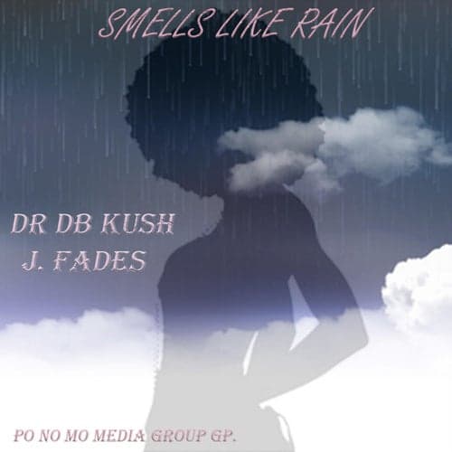 Smells Like Rain (feat. J. Fades)