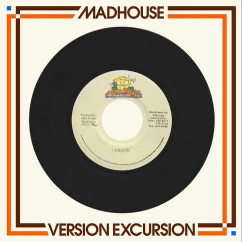 Madhouse: Version Excursion (Riddim Instrumentals)