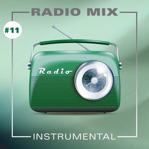 Radio Mix Instrumental #11