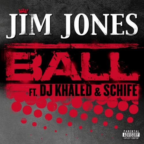 Ball (feat. DJ Khaled & Schife)